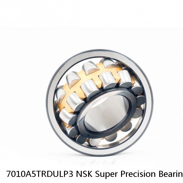 7010A5TRDULP3 NSK Super Precision Bearings