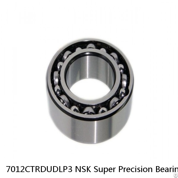 7012CTRDUDLP3 NSK Super Precision Bearings