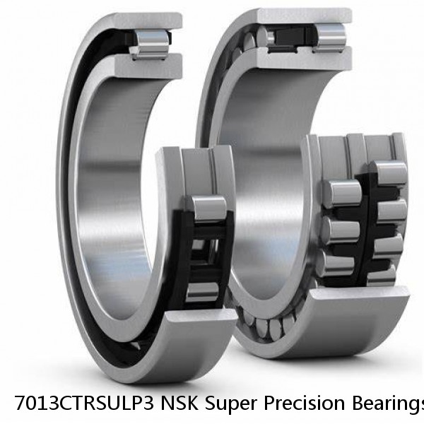 7013CTRSULP3 NSK Super Precision Bearings